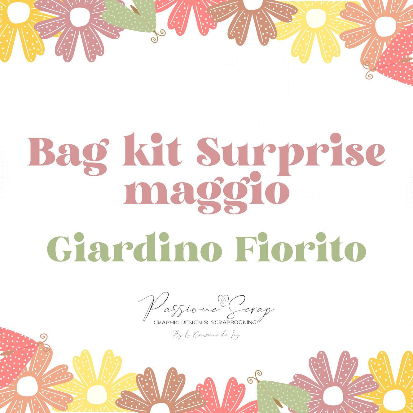 Bag kit Giardino Fiorito