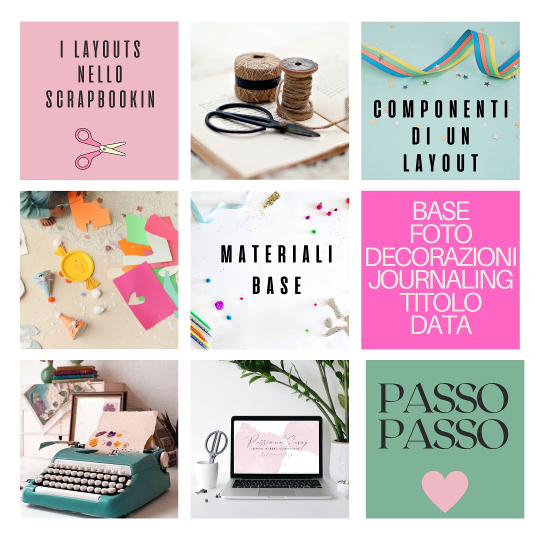 Scrapbooking Tutorial: Le basi per creare un Layout e i materiali essenziali